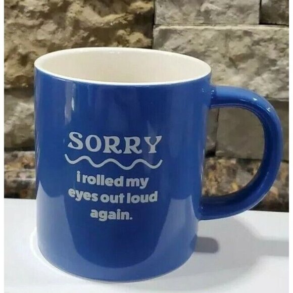 SORRY I Rolled My Eyes Out Load Again Parker Lane Mug Coffee Mug Tea Cup - Picture 2 of 4